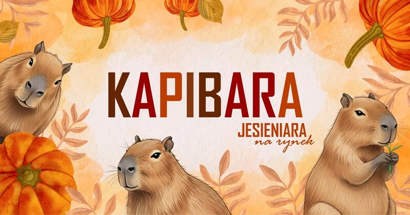 „Kapibary Jesieniary na Rynek” - warsztaty, zabawa i rekord Kapibar!