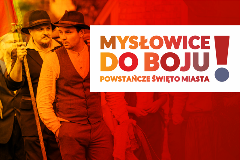 Mysłowice Do Boju! – Powstańcze Święto Miasta