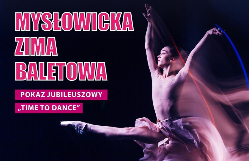 Mysłowicka Zima Baletowa w Miejskim Ośrodku Kultury już 26 stycznia!
