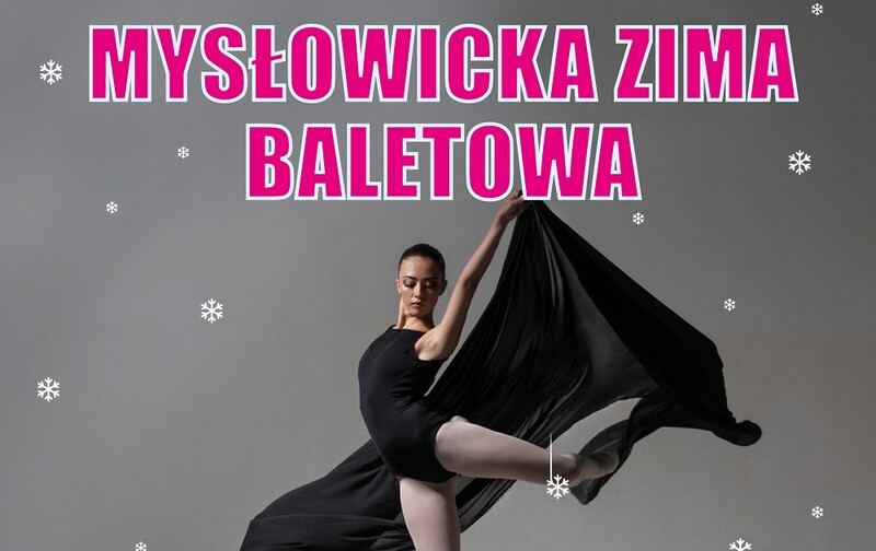 Mysłowicka Zima Baletowa