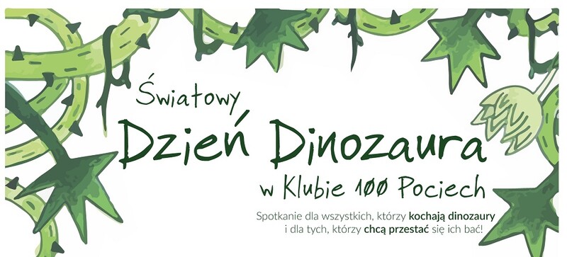 Światowy Dzień Dinozaura w Klubie 100 Pociech