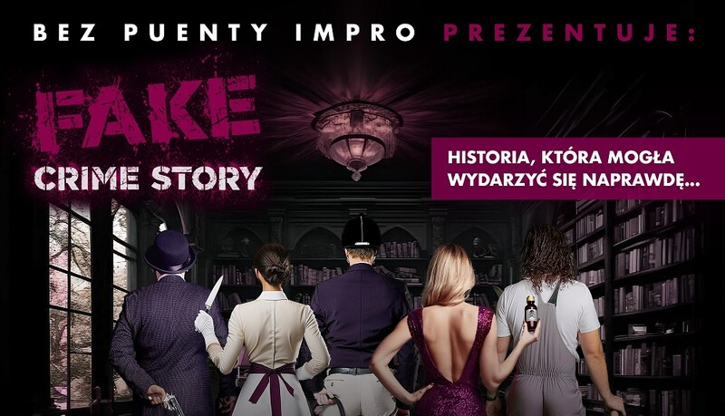 Zbrodnia, śledztwo i improwizacja – „Fake Crime Story” na scenie KinoTeatru „Znicz”